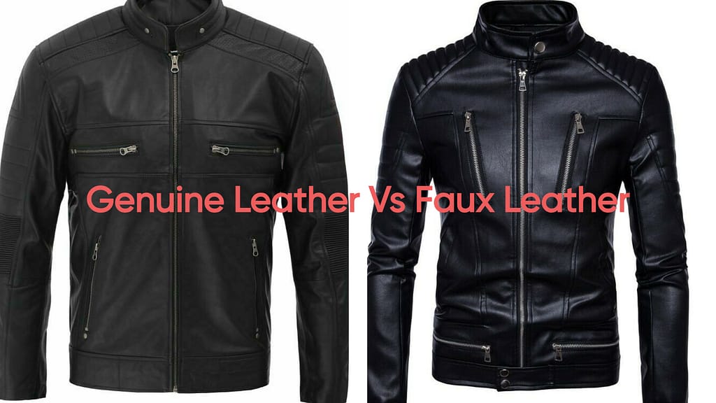 Genuine Leather Vs Faux Leather Jacket

